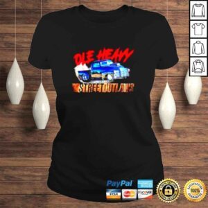 ClassicLadies Ole heavy street outlaws shirt