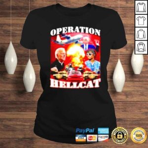 ClassicLadies Operation Hellcat Funny Proud Ultra Maga King 2024 Make America Great Again shirt