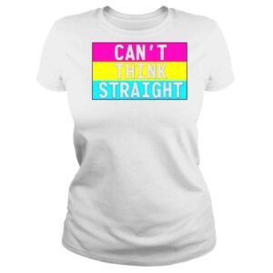 ClassicLadies Pansexual cant think straight shirt