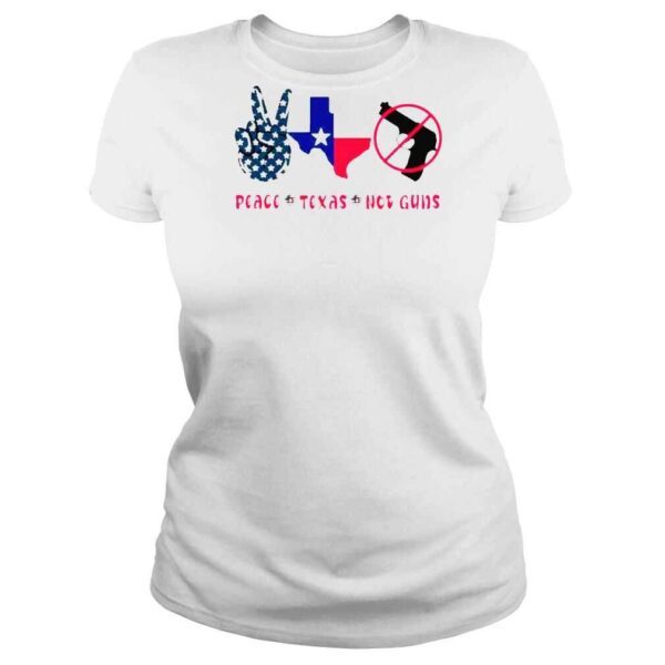 Peace Texas Not Guns Pray For Uvalde Shirt - Image 3