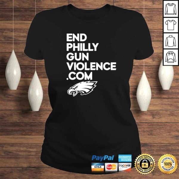 Philadelphia Eagles end philly gun violence com shirt - Image 3