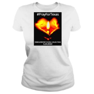 ClassicLadies Pray For The Heart Of Uvalde Texas 5242022 Shirt