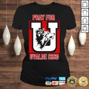 ClassicLadies Pray For Uvalde CISD Tee Shirt