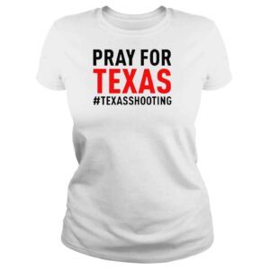 ClassicLadies Pray for Texas Texas shooting pray for uvalde shirt