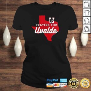 ClassicLadies Prayers For Uvadle Robb Elementary Uvalde Texas Shirt