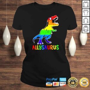 ClassicLadies Pride LGBT Dinosaur T rex allysaurus shirt