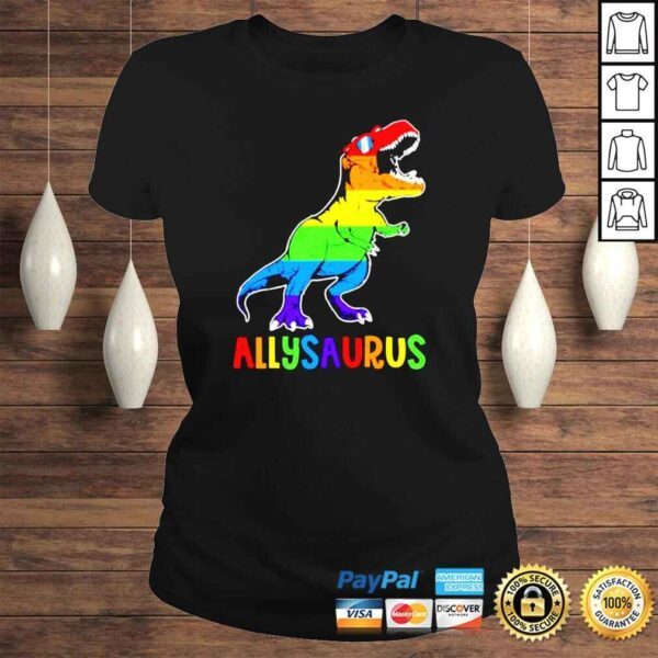 Pride LGBT Dinosaur Trex allysaurus shirt - Image 3