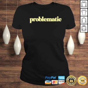 ClassicLadies Problematic shirt