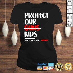 ClassicLadies Protect Kids Not Guns Uvalde Pray For Uvalde Uvalde Texas Shirt