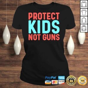 ClassicLadies Protect Our Kids Not Guns Uvalde Texas Shooting Shirt