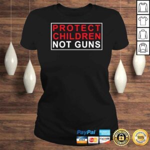 ClassicLadies Protect children not guns 2022 shirt