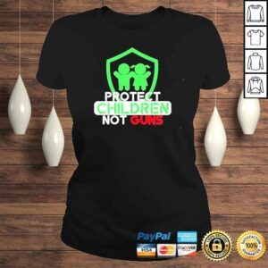 ClassicLadies Protect children not guns end gun violence Texas strong shirt