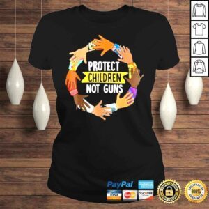 ClassicLadies Protect children not guns end gun violence gun control uvalde strong shirt