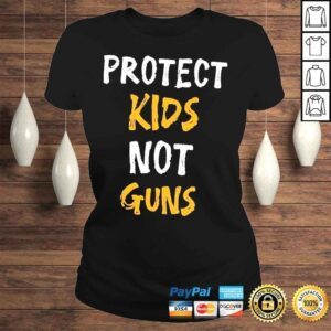 ClassicLadies Protect kids not gun Texas shooting shirt