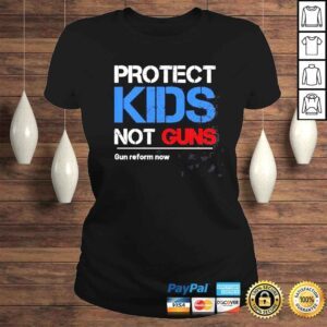 ClassicLadies Protect kids not guns Texas shooting pro gun control shirt