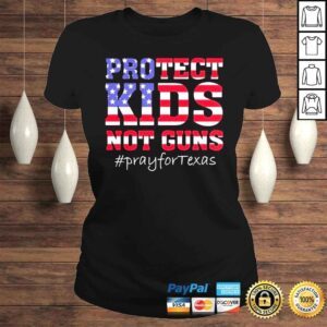 ClassicLadies Protect kids not guns support for uvalde shirt