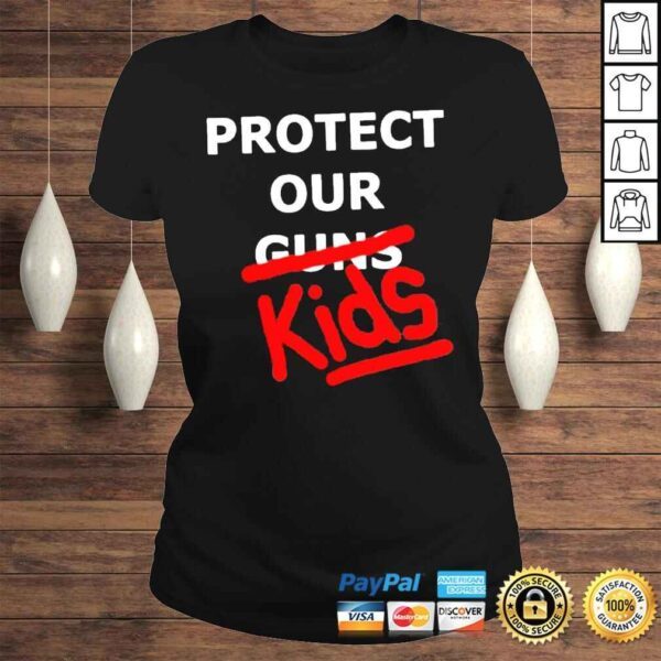 Protect kids not guns support pray for uvalde shirt - Image 3