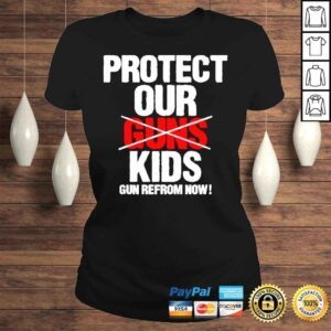 ClassicLadies Protect our kids not gun gun reform now pray for uvalde shirt