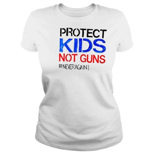 Protect our kids not guns pray for Texas shirt - Image 3