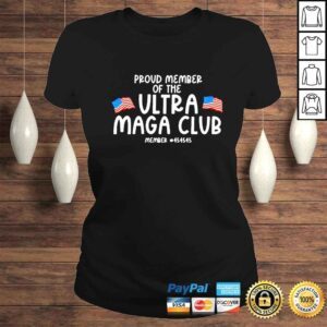 ClassicLadies Pround member of the Utral Maga club member shirt