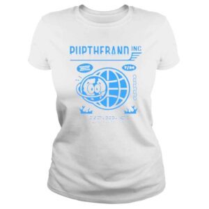 ClassicLadies Puptheband inc world wide mediocre quality certified 7 24 everybody here is fucked in the head shirt