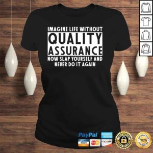 ClassicLadies Quality assurance apparel amazing assurances design shirt