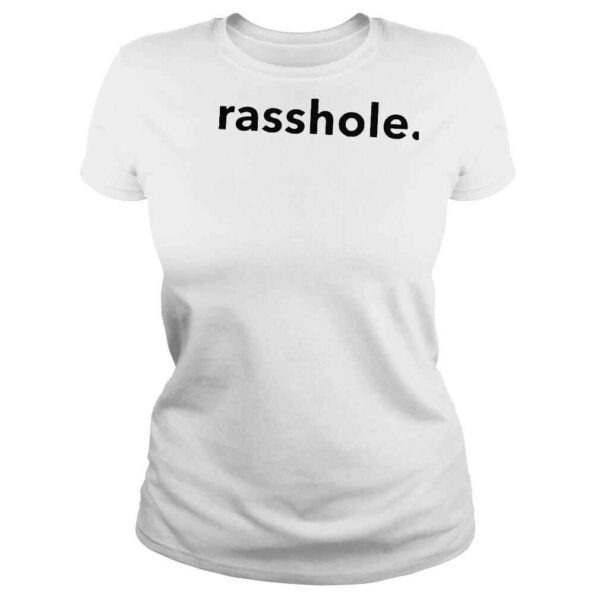 Rasshole shirt - Image 3