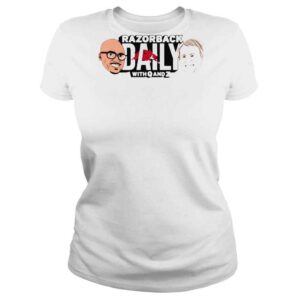 ClassicLadies Razorback Daily With Q And Z Matt Zimmerman The Razorback Daily Podcast Shirt