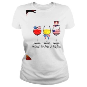 ClassicLadies Red Wine Blue 4th Of July American Flag Red White Blue Wine Shirt