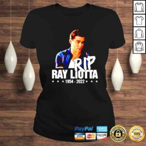 ClassicLadies Rip Ray Liotta 1954 2022 shirt