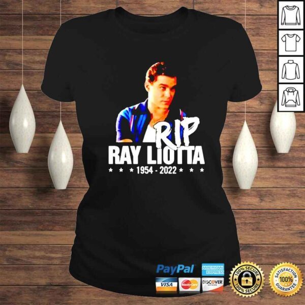 Rip Ray Liotta 1954 2022 shirt - Image 3