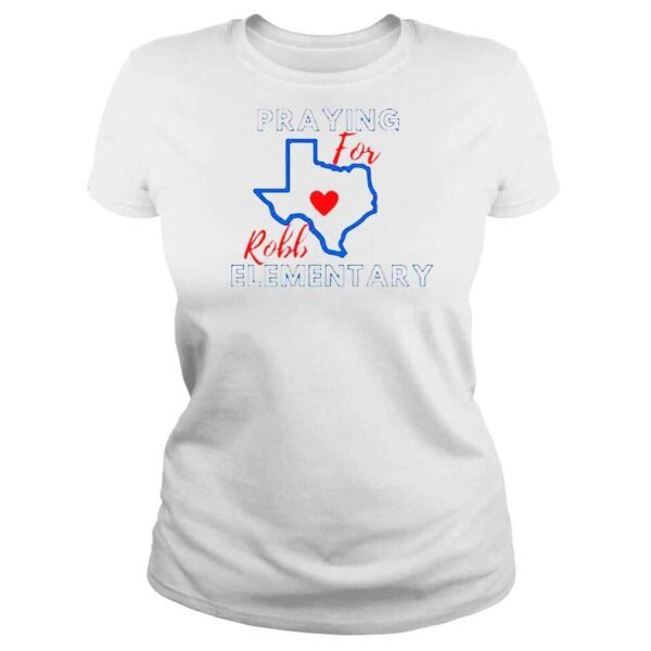 Robb Elementary Uvalde Pray for Uvalde Texas School Shooting TShirt - Image 3