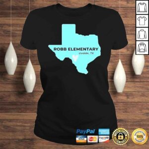 ClassicLadies Robb Elementary Uvalde Texas shirt