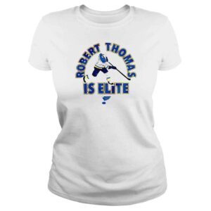 ClassicLadies Robert Thomas Is Elite shirt