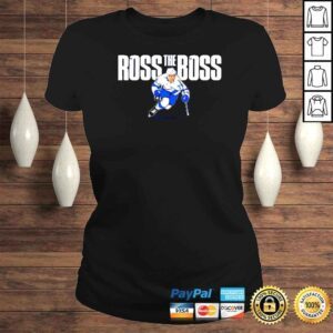 ClassicLadies Ross Colton Ross The Boss TShirt