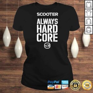 ClassicLadies Scooter Always Hard Core TShirt