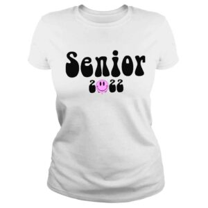 ClassicLadies Senior 2022 Graduation Class Of shirt