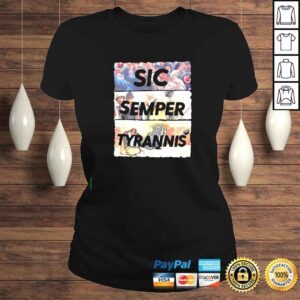 ClassicLadies Sic Semper Tyrannis Ceausescu shirt