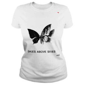 ClassicLadies Skies above skies shirt