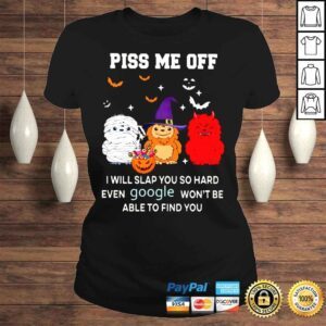 ClassicLadies Sloth piss me off I will slap You so hard even google wont be able to find You Halloween 2022 shirt