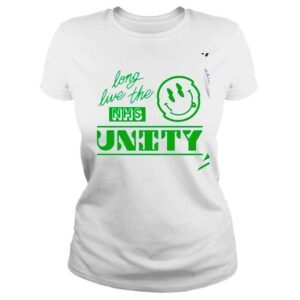 ClassicLadies Smile emoji long live the NHS Unity shirt