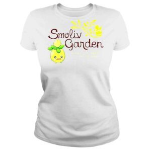 ClassicLadies Smoliv Garden When Youre Here Youre Smol T Shirt