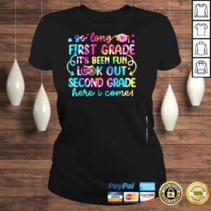 ClassicLadies So long first grade look out second grade here I come shirt