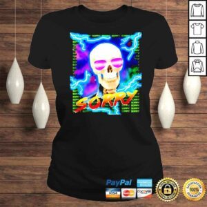 ClassicLadies Sorry Da Share Z0ne shirt