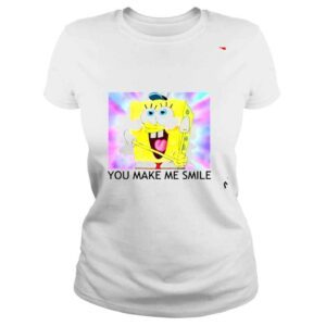 ClassicLadies Spongebob you make me smile shirt