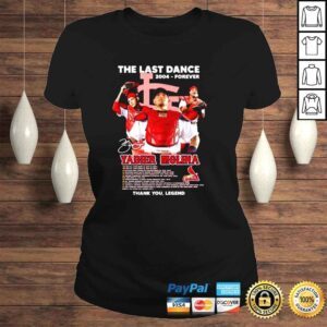 ClassicLadies St Louis Cardinals The Last Dance 204 Forever Yadier Molina thank You Legend signature shirt