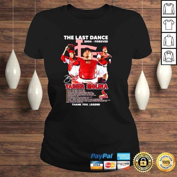 St Louis Cardinals The Last Dance 204 Forever Yadier Molina thank You Legend signature shirt - Image 3