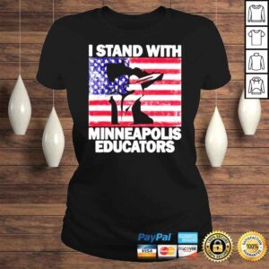 ClassicLadies Stand With Minneapolis Educators American Flag shirt