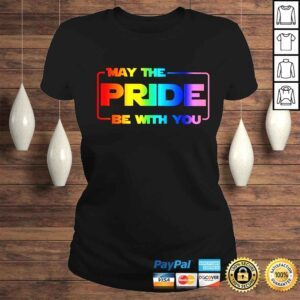 ClassicLadies Star Wars May the pride be with you shirt