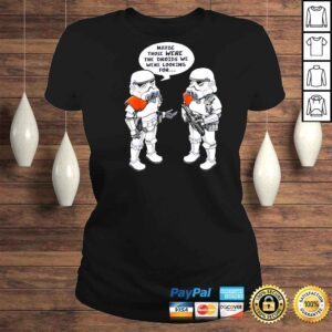 ClassicLadies Star Wars Wrong Droids Funny Comic Graphic Shirt